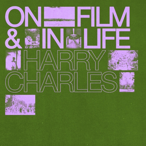 Harry Charles - On Film & In Life [UYSR123]